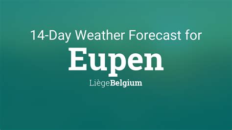 Eupen, Liege, Belgium Weather Forecast 